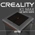 CREALITY K1max - NẮP CÓ KHE THÔNG GIÓ (LID WITH VENTS) - Thumbnail 2