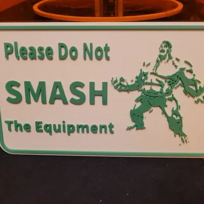 Bảng cảnh báo hài hước Hulk Smash Sign - Trang trí xưởng 3D