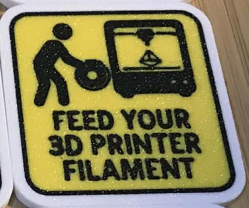 Biển báo trang trí Feed Your 3D Printer Filament độc đáo - Image 1
