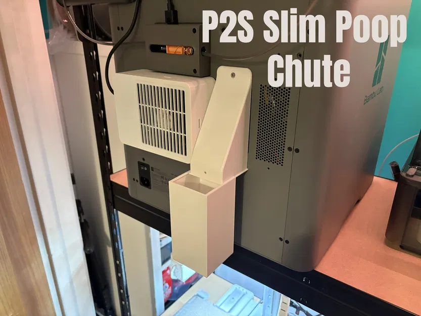 Máng thoát chất thải Slim cho P2S (P2S Slim Poop Chute) - Image 1