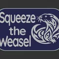 Bảng hiệu Squeeze the Weasel - Thumbnail 2