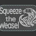 Bảng hiệu Squeeze the Weasel - Thumbnail 3