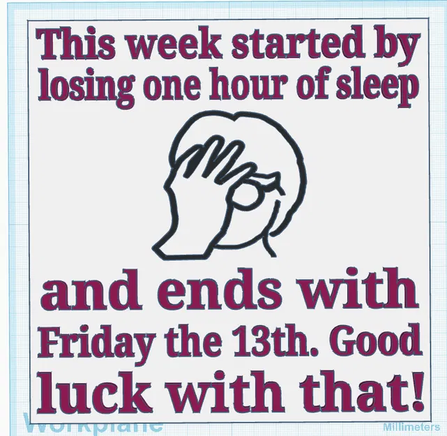 Bảng trang trí để bàn This Week Sign hài hước (File in 3D) - Image 1