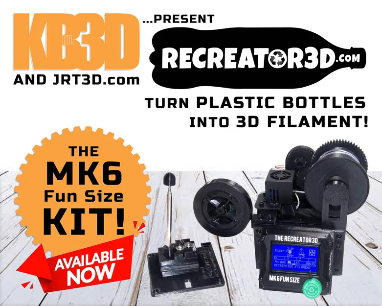 The Recreator 3D: MK6 KB-3D Kit - Biến chai nhựa PET1 thành sợi in 3D - Image 1