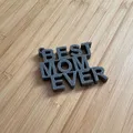 Móc khóa BEST MOM EVER in 3D - Món quà ý nghĩa tặng mẹ - Thumbnail 1