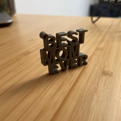 Móc khóa BEST MOM EVER in 3D - Món quà ý nghĩa tặng mẹ