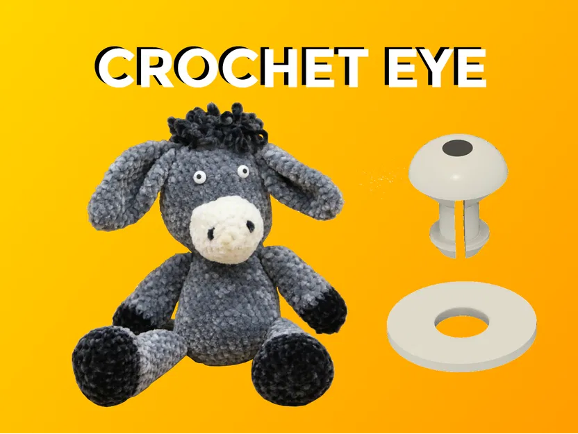 Mẫu mắt thú bông (Crochet Eye) in 3D dễ in, không cần hỗ trợ - Image 1