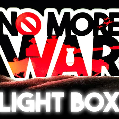 Hộp đèn phản chiến No More War