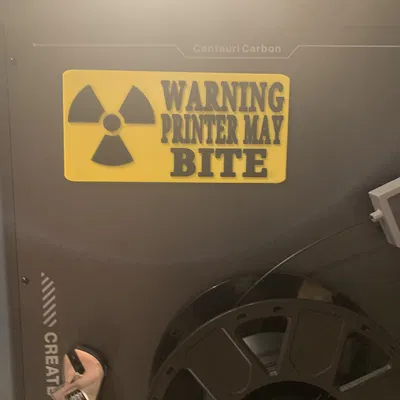 Biển cảnh báo 3D - Printer May Bite