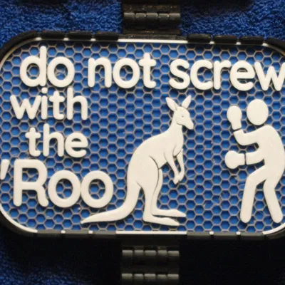 Bảng hiệu "Do not Screw with the 'Roo"