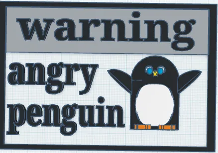 Mẫu in 3D biển cảnh báo chim cánh cụt giận dữ (Warning Angry Penguin) - Image 1