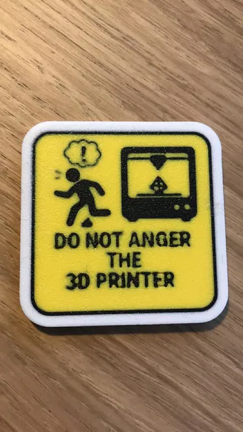 Bảng hiệu trang trí hài hước: Đừng chọc giận máy in 3D - Image 1