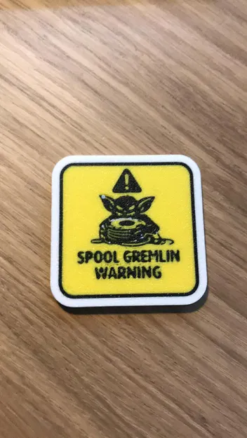 Biển cảnh báo Spool Gremlin cho máy in 3D - Phụ kiện trang trí độc đáo - Image 1