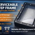 Khung FEP có thể bảo trì cho Anycubic Photon - Thumbnail 1