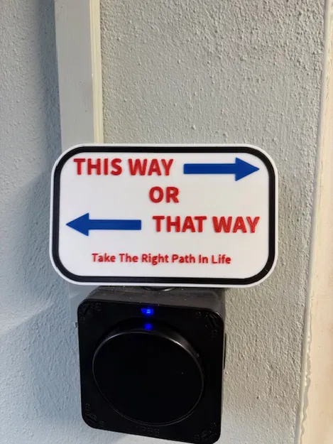 Biển báo treo tường Life Choice Sign - Lựa chọn con đường đúng đắn - Image 1