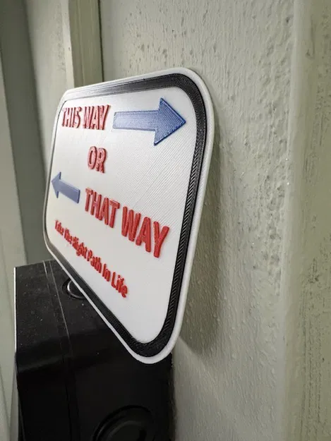 Biển báo treo tường Life Choice Sign - Lựa chọn con đường đúng đắn - Image 2