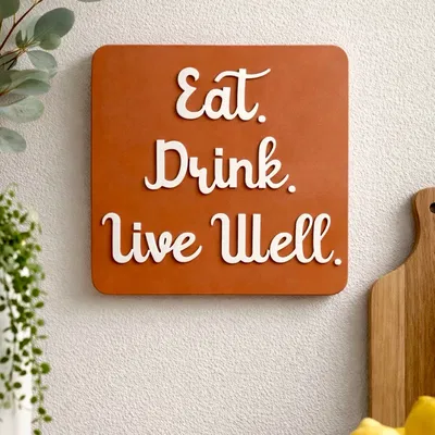 Vật phẩm trang trí Eat Drink Live Well