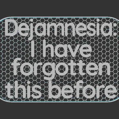 Bảng hiệu Dejamnesia