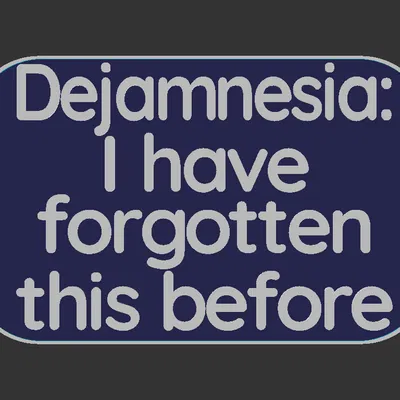 Bảng hiệu Dejamnesia