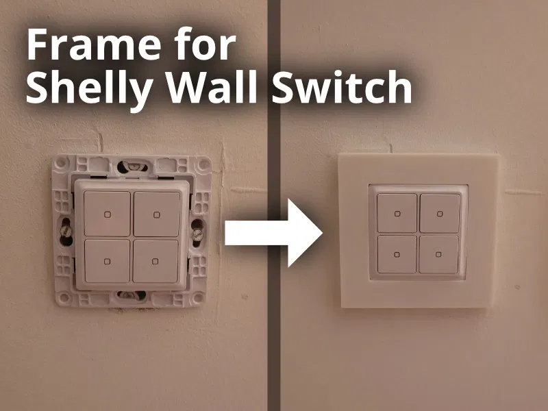 Khung ốp tường thẩm mỹ cho công tắc Shelly Wall Switch 4 và Plus i4 - Image 1