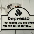 Depresso - Bảng hiệu dành cho tín đồ cà phê - Thumbnail 1