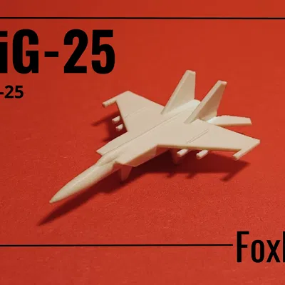 Mô hình tiêm kích MiG-25 Foxbat in 3D (print-in-place)