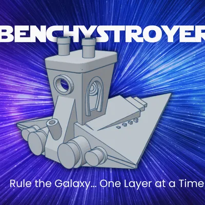 Benchy Star Destroyer – Mẫu in kiểm tra yêu thích của Đế Chế!