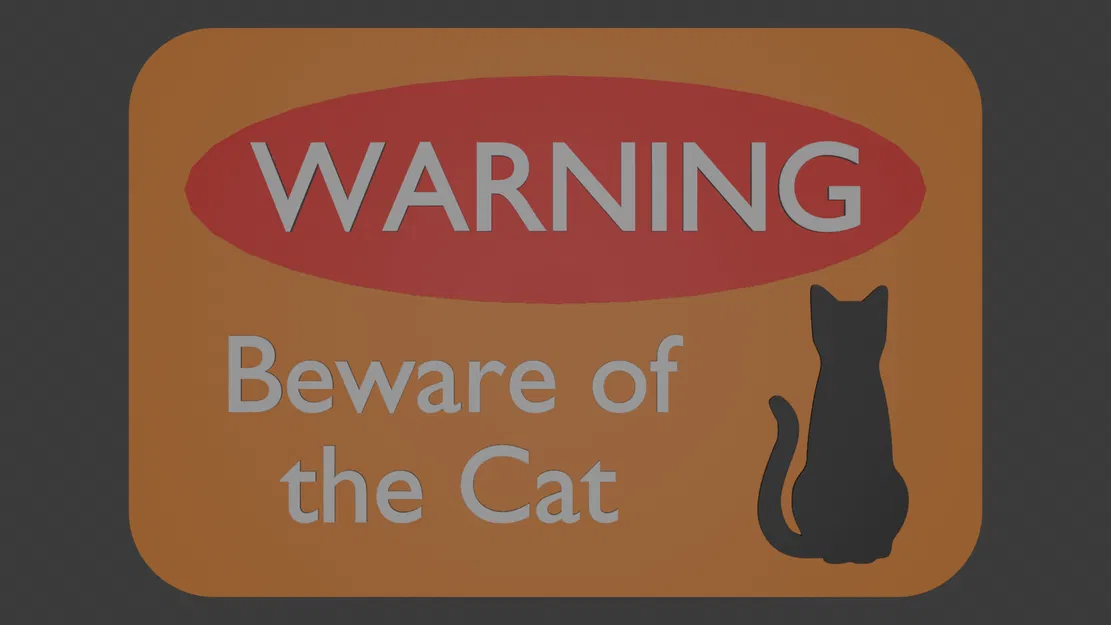 Mẫu bảng cảnh báo mèo cưng Beware of the Cat in 3D độc đáo - Image 1
