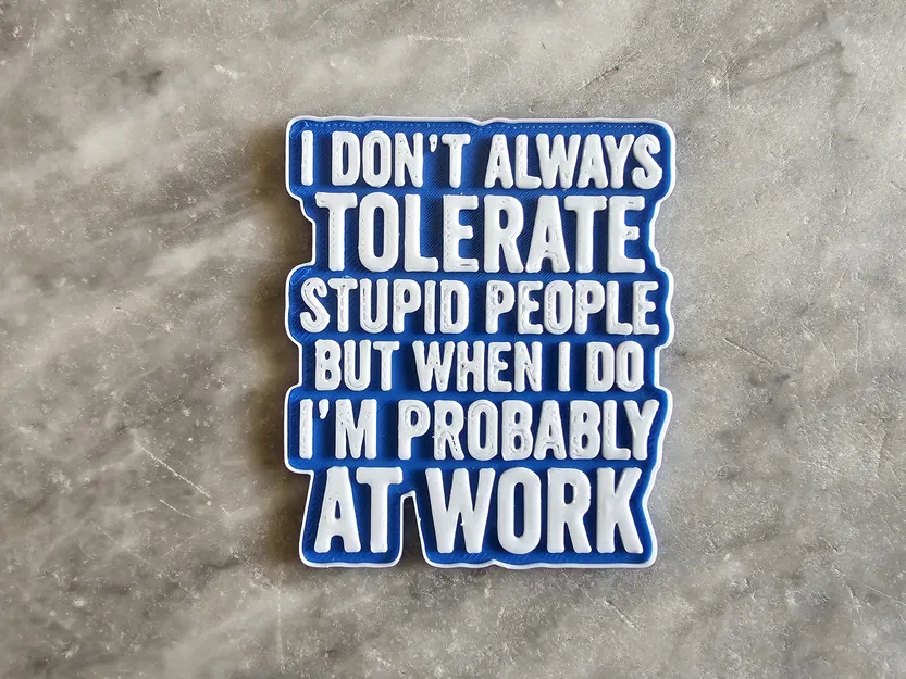 Bảng hiệu trang trí bàn làm việc - Tolerant at work sign - Image 1