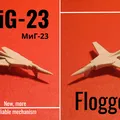 Mô hình MiG-23 Flogger & MiG-27: Tiêm kích phản lực mini in liền khối có khớp nối - Thumbnail 1