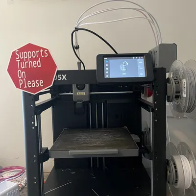 Biển báo nhắc nhở bật support cho máy in 3D (Supports Turned On Please)