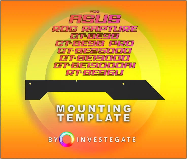 Ngàm Treo Tường/Trần ASUS Router (GT-BE98 Pro, GT-BE19000AI, RT-BE96U) - Template Tàng Hình - Image 1