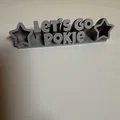 Mô hình trang trí để bàn Let's Go Pokie độc đáo - Thumbnail 1