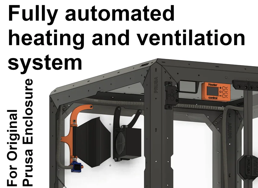 Hệ thống sưởi tự động cho Original Prusa Enclosure - Image 1