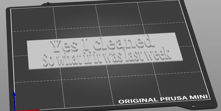 Bảng hiệu "Tôi dọn dẹp rồi đó, thì sao nào? (Dù là từ tuần trước)" - Image 3