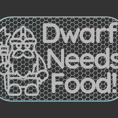 Bảng hiệu Dwarf Needs Food