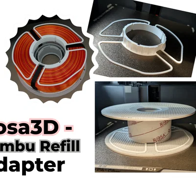 Adapter cho Rosa3D Refill dùng trên máy in Bambu Lab