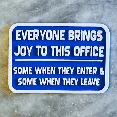 Biển trang trí văn phòng Joy to the office (In 3D)