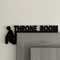 Biển báo phòng vệ sinh Throne Room 3D độc đáo - Thumbnail 1