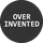 OverInvented