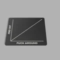 Biển báo 3D mô hình biểu đồ meme Fuck Around Find Out độc lạ - Thumbnail 3