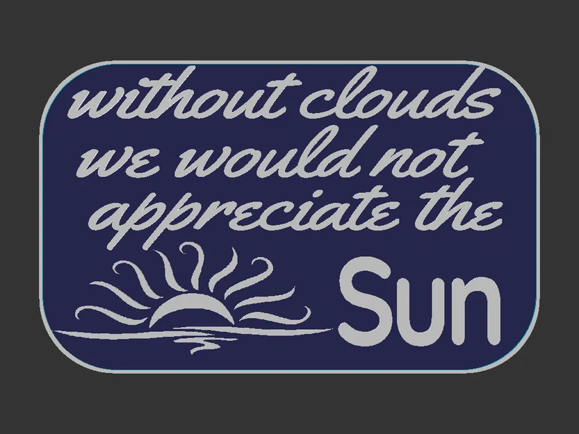 Bảng hiệu "Appreciate the Sun" - Trân trọng ánh mặt trời - Image 3
