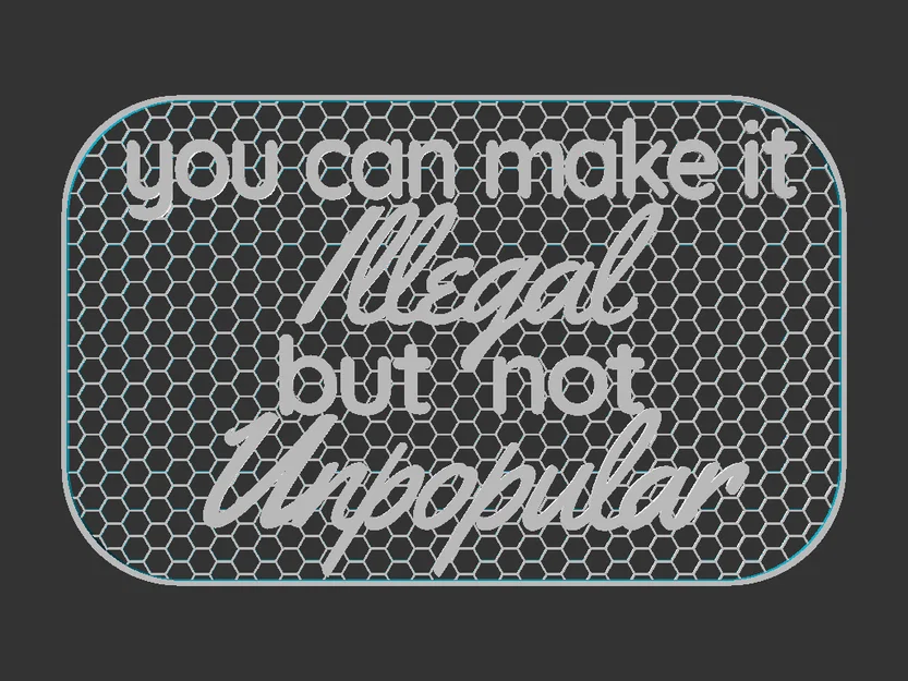 Biển báo "Illegal but not Unpopular" - Image 3