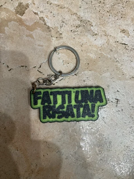 Móc khóa in 3D thông điệp vui nhộn Fatti una risata - Image 3