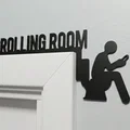 Biển báo cửa Scrolling Room hài hước cho nhà vệ sinh - File in 3D - Thumbnail 1
