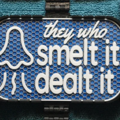 Bảng hiệu "They who Smelt it"