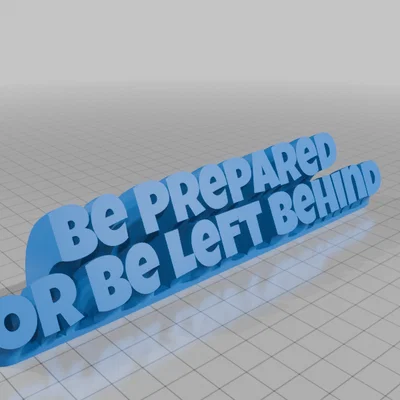 Mô hình 3D bảng hiệu để bàn truyền cảm hứng: Be Prepared