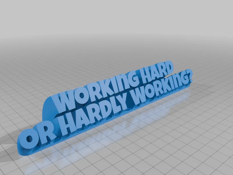 Biển tên để bàn Working Hard or Hardly Working độc đáo - Image 1