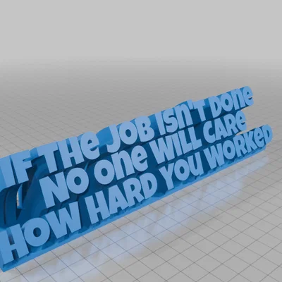 Bảng hiệu để bàn truyền cảm hứng làm việc (3D Printed)