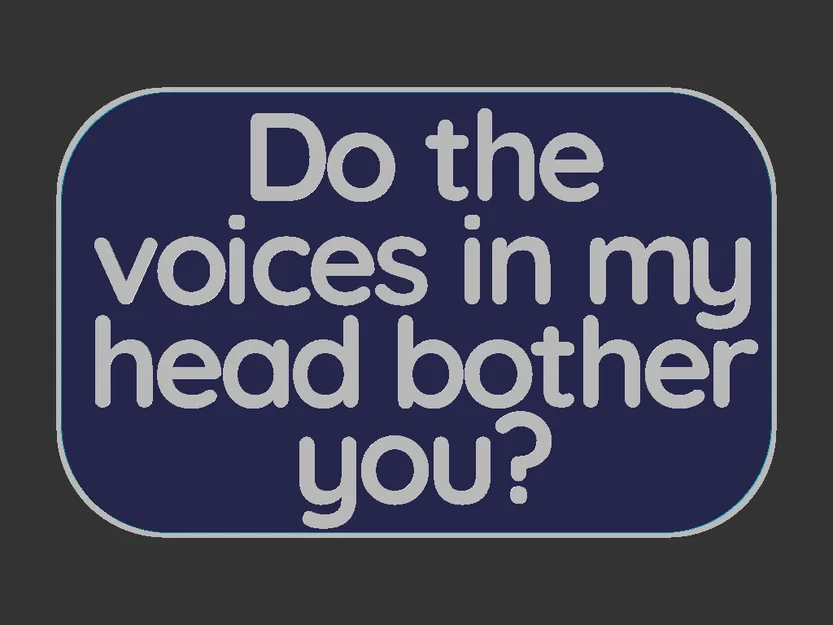 Bảng hiệu: Mấy giọng nói trong đầu có làm phiền bạn không? - Image 3